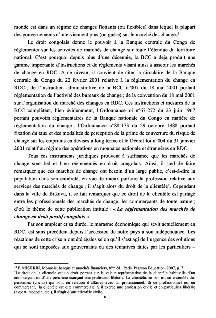 La reglementation des marches de change en droit positif congolais