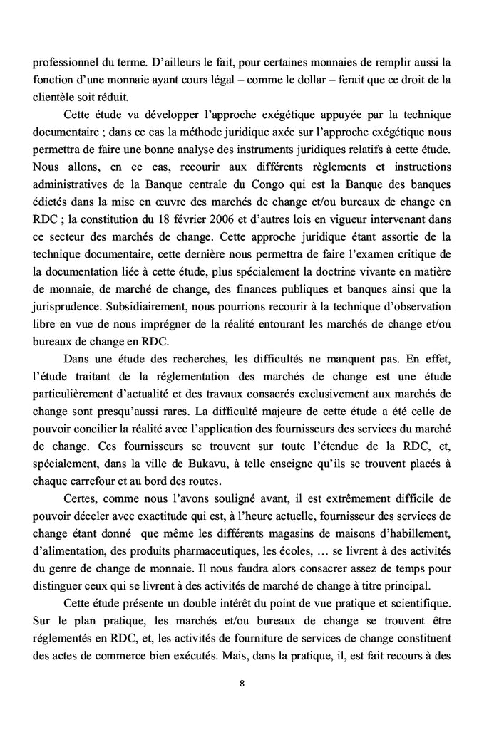La reglementation des marches de change en droit positif congolais