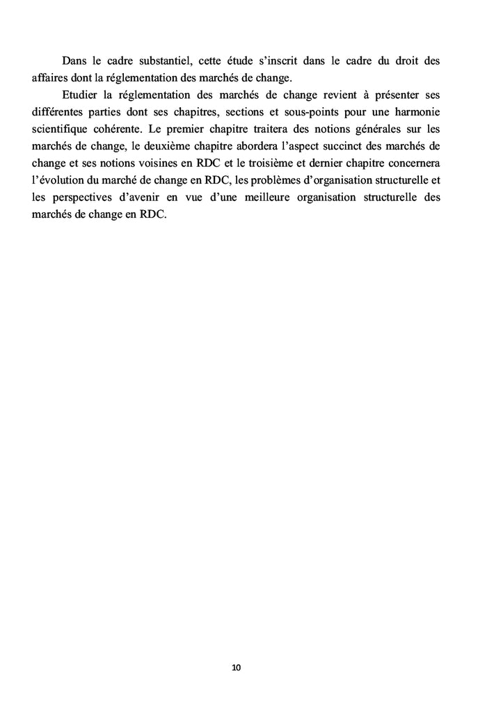La reglementation des marches de change en droit positif congolais
