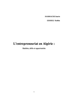 L'entrepreneuriat en Algerie: Realite, defis et opportunites