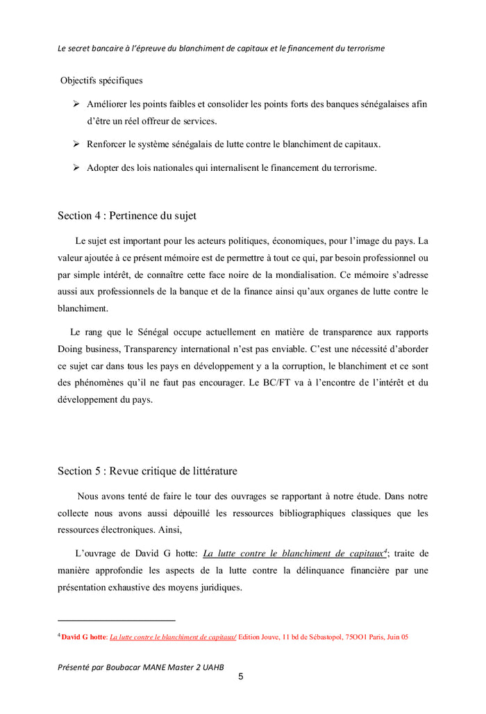 Le secret bancaire: blanchiment de capitaux, financement du terrorisme