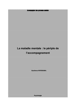 La maladie mentale: le périple de l'accompagnement
