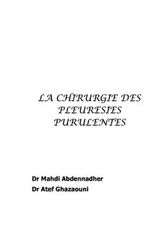 LA CHIRURGIE DES PLEURÉSIES PURULENTES