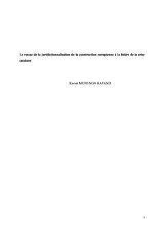 Le ressac de la juridictionnalisation de la construction européenne