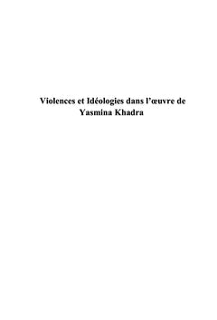 Violences et Idéologies dans l'oeuvre de Yasmina Khadra