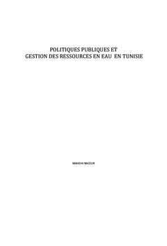 Politiques publiques et gestion des ressources en eau en Tunisie