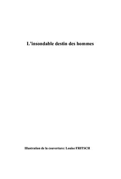 L'insondable destin des hommes