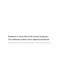Rendement et volume d'activité des marchés énergétiques