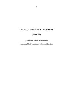 Travaux miniers et forages : Tome II (Thesaurus, Objets et Méthodes)