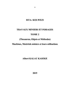 Travaux miniers et forages : Tome II (Thesaurus, Objets et Méthodes)