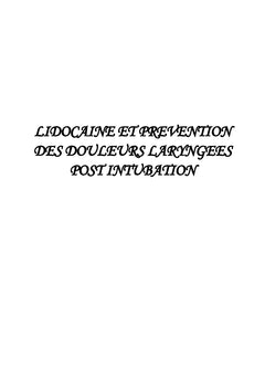 Lidocaïne et prévention des douleurs laryngées post intubation
