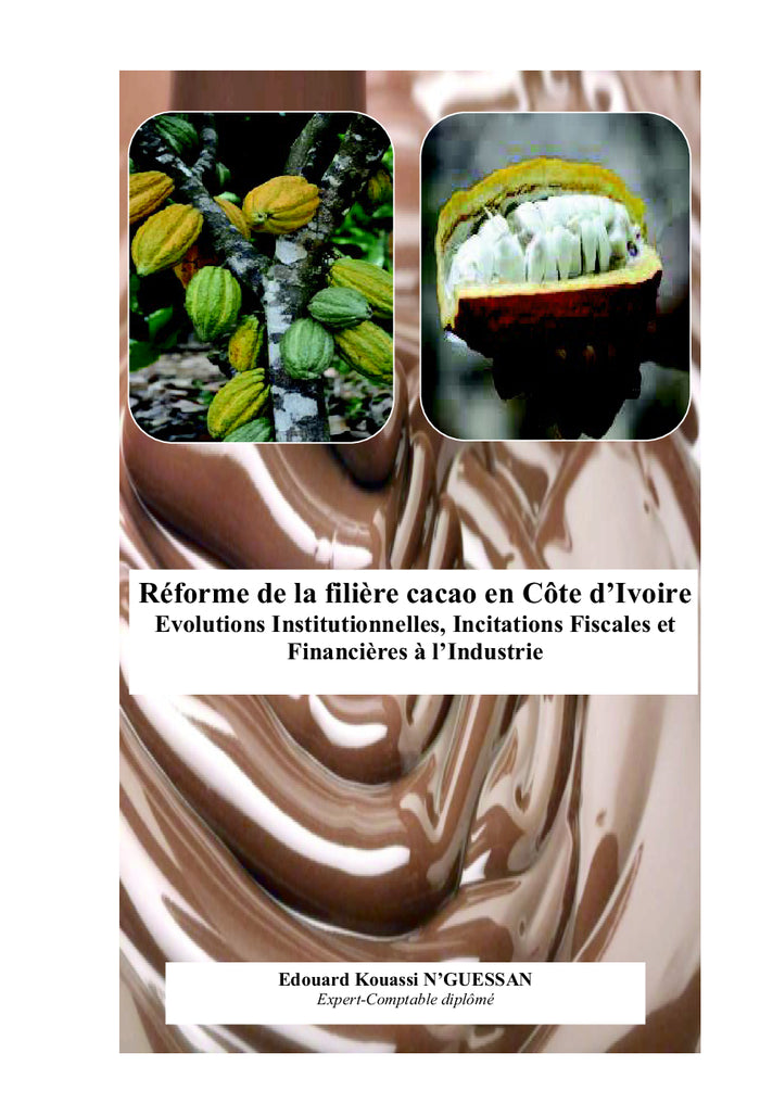 Réforme de la filière cacao en Côte d'Ivoire