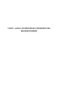 L'effet "Janus" du principe de l'épuisement des recours internes