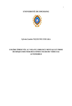 Colère Éprouvée au Volant, Errance Mentale et Prise de Risque Routier