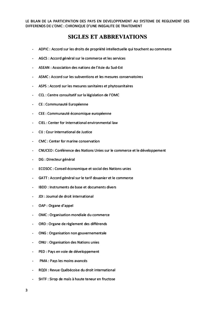 La participation au Système de règlement des différends de l'OMC