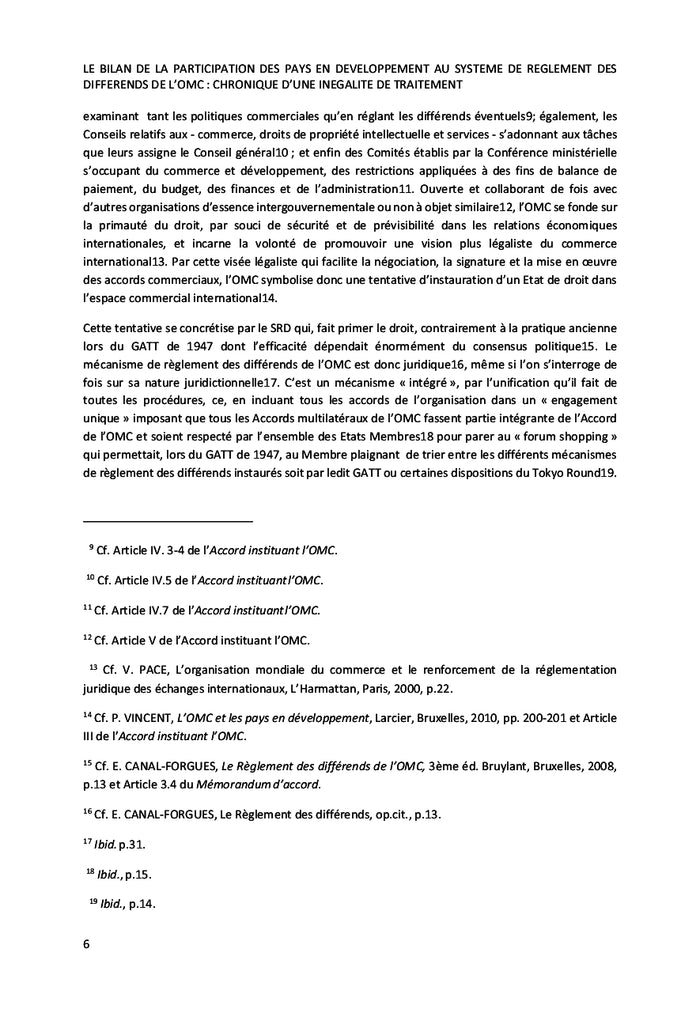 La participation au Système de règlement des différends de l'OMC