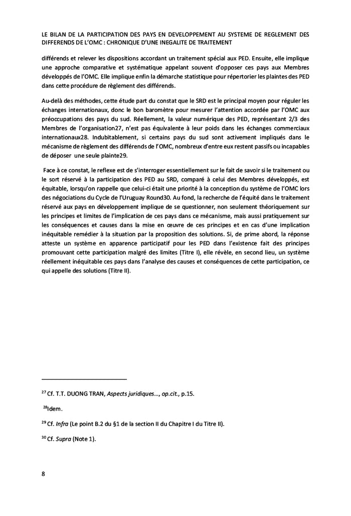 La participation au Système de règlement des différends de l'OMC