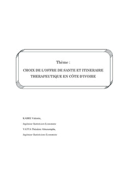 Choix de l'offre de santé et itinéraire thérapeutique en Côte d'Ivoire