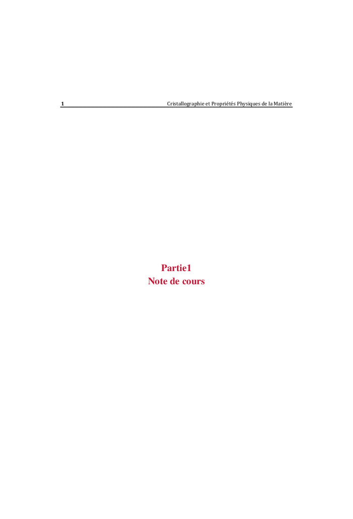 Cristallographie et Propriétés Physiques de la Matière