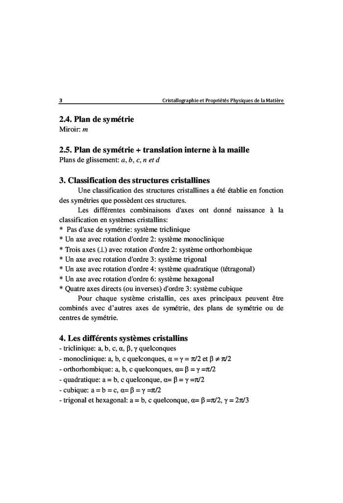 Cristallographie et Propriétés Physiques de la Matière