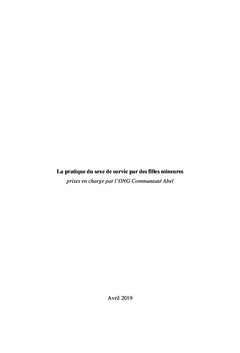 La pratique du sexe de survie par des filles mineures prises en charge par l'ONG Communauté Abel