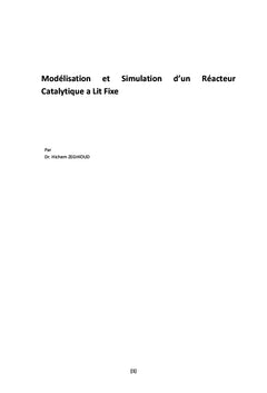 Modélisation et Simulation d'un Réacteur Catalytique a Lit Fixe