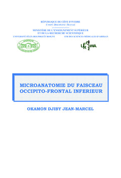 Micro-anatomie du Faisceau Occipito-Frontal Inférieur