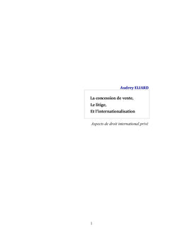 La concession, le litige et l'internationalisation