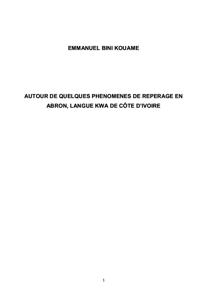 Autour de quelques phénomènes de repérage en abron, langue kwa de CI