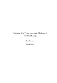 Initiation à la Transcosmologie Moderne et Parâbhakti-yoga