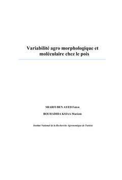 Variabilité agro morphologique et moléculaire chez le pois