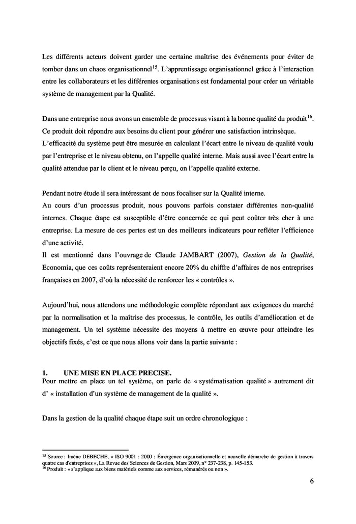 Le contrôle interne par le management de la Qualité