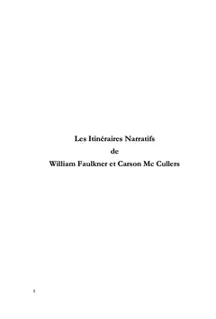 Les Itinéraires Narratifs de William Faulkner et Carson Mc Cullers