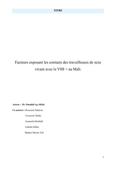 Facteurs exposant les contacts des travailleuses de sexe VIH+ au Mali