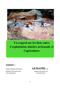 Un regard sur les liens entre l'exploitation minière et l'agriculture