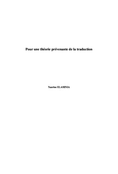 Pour une théorie prévenante de la traduction