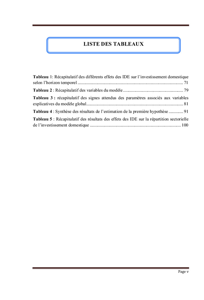 Effets des Investissements directs étrangers sur les investissements domestiques...