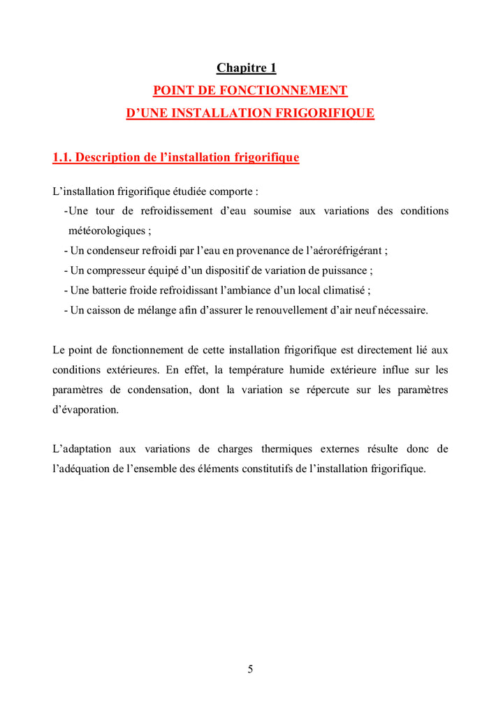 Groupe frigorifique et charges thermiques externes