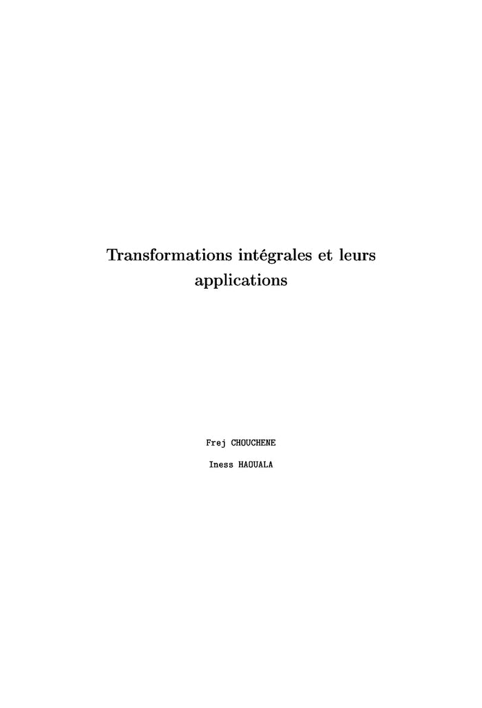 Transformations intégrales et leurs applications