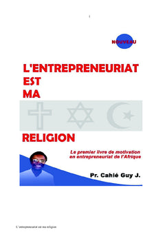L'entrepreneuriat est ma religion