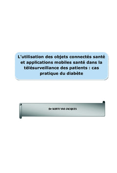 E-santé: utilisation des objets connectés et applications mobiles santé