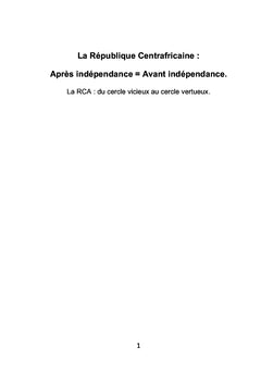 La République Centrafricaine : Après indépendance=Avant indépendance