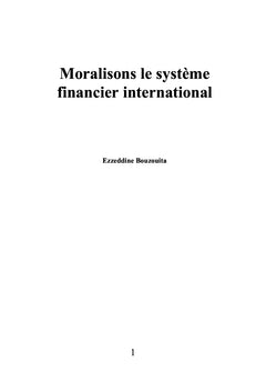 Moralisons le Système Financier International