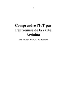 Comprendre l'IoT par l'entremise de la carte Arduino