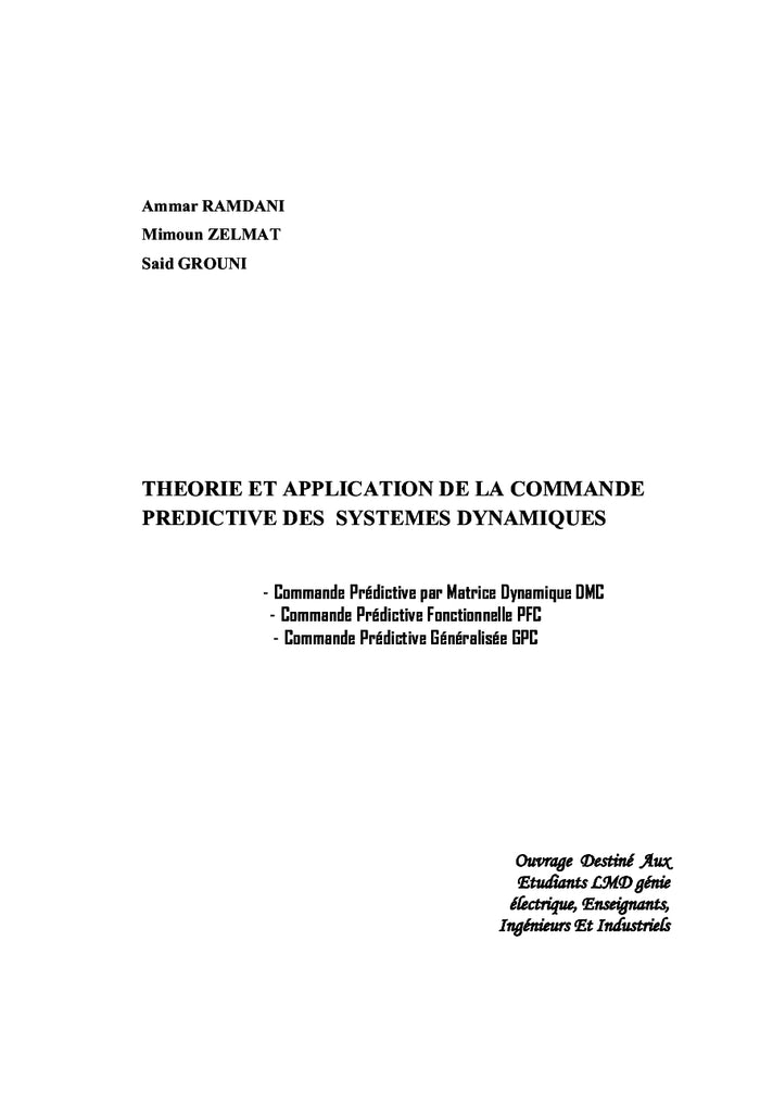 Theorie et application de la commande predictive des systemes dynamiques