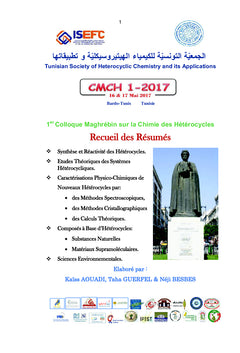 Recueil du Premier Colloque Maghrébin sur la Chimie des Hétérocycles