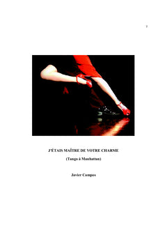 Je possédais votre charme