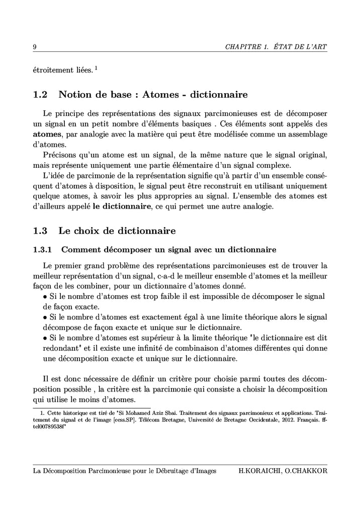 La Décomposition Parcimonieuse pour le débruitage d'images