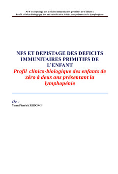 NFS et dépistage des déficits immunitaires primitifs de l'enfant