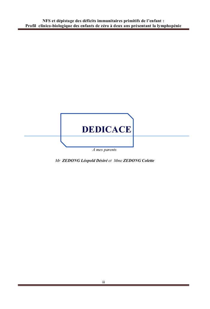 NFS et dépistage des déficits immunitaires primitifs de l'enfant